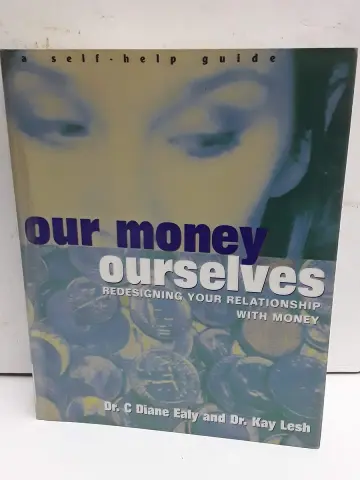 Cover of Our Money, Ourselves