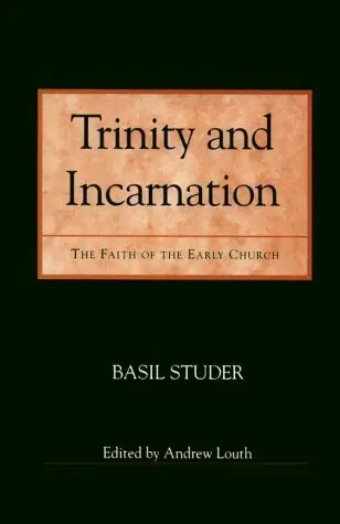 Cover of Trinity and Incarnation