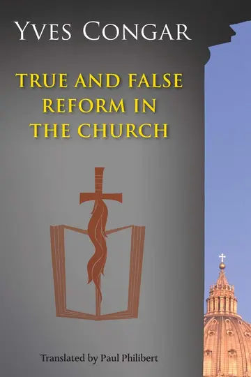 Cover of True and False Reform in the Church