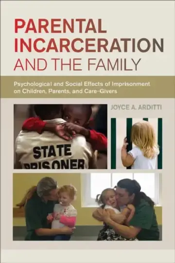 Cover of Parental Incarceration and the Family
