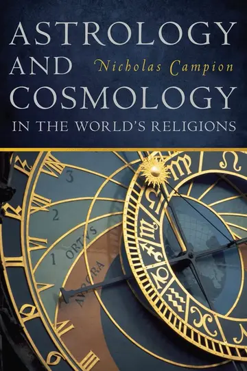 Cover of Astrology and Cosmology in the Worlds Religions