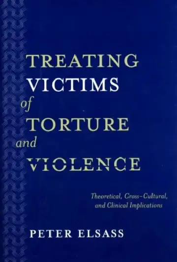 Cover of Treating Victims of Torture and Violence