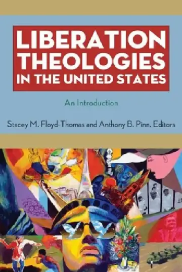 Cover of Liberation Theologies in the United States