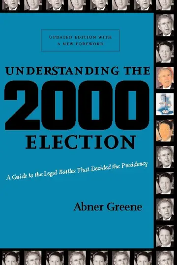 Cover of Understanding the 2000 Election