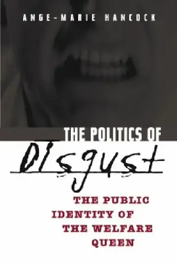 Cover of The Politics of Disgust