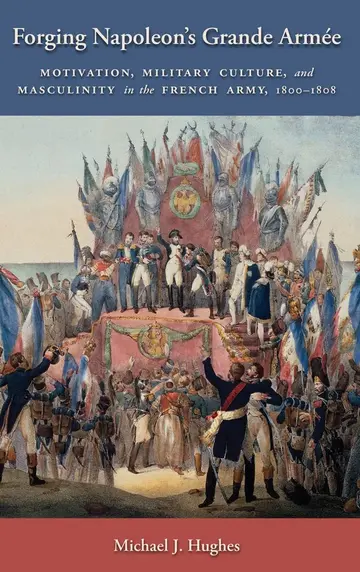 Cover of Forging Napoleon's Grande Armee