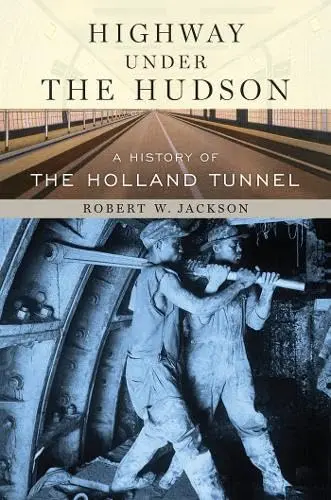 Cover of Highway Under the Hudson