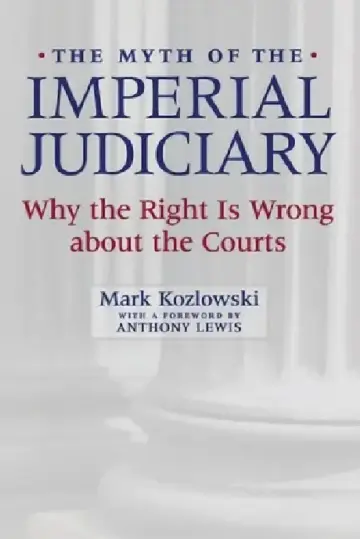 Cover of The Myth of the Imperial Judiciary