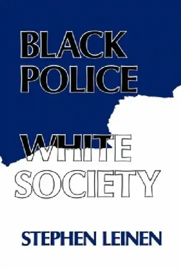 Cover of Black Police, White Society
