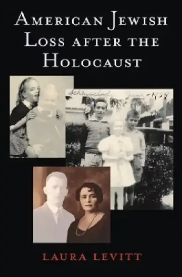 Cover of American Jewish Loss After the Holocaust