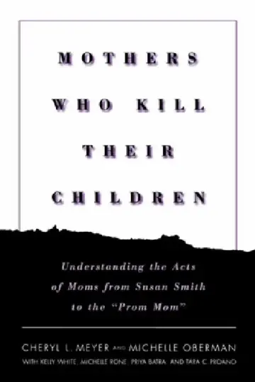 Cover of Mothers Who Kill Their Children