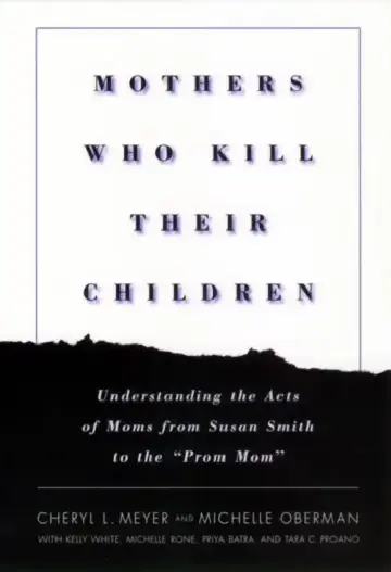 Cover of Mothers Who Kill Their Children