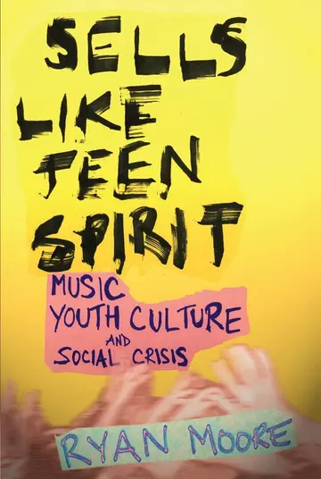 Cover of Sells Like Teen Spirit