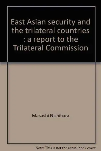 Cover of East Asian security and the trilateral countries