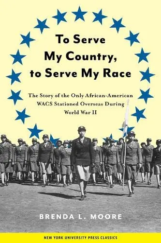 Cover of To Serve My Country, to Serve My Race
