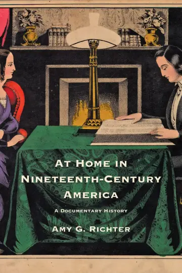 Cover of At Home in Nineteenth-Century America