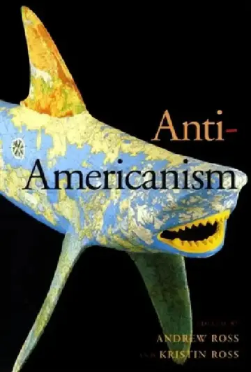 Cover of Anti-Americanism