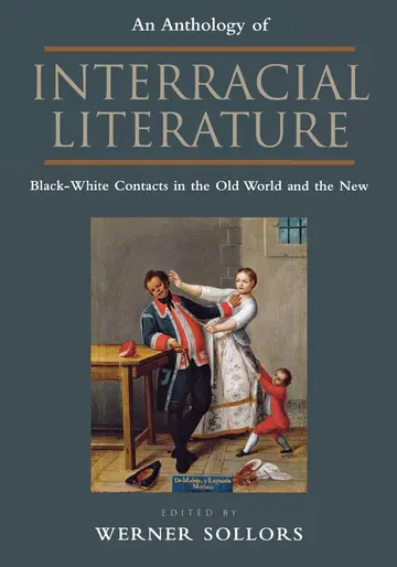Cover of An Anthology of Interracial Literature
