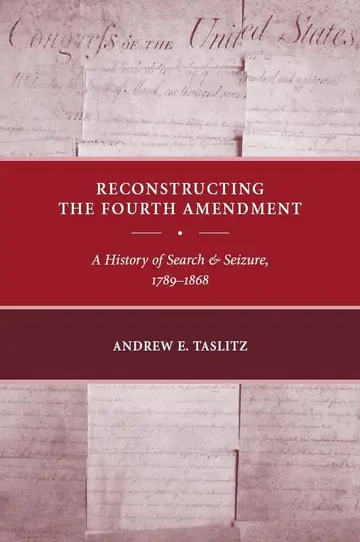 Cover of Reconstructing the Fourth Amendment
