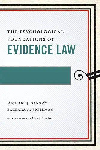 Cover of The Psychological Foundations of Evidence Law