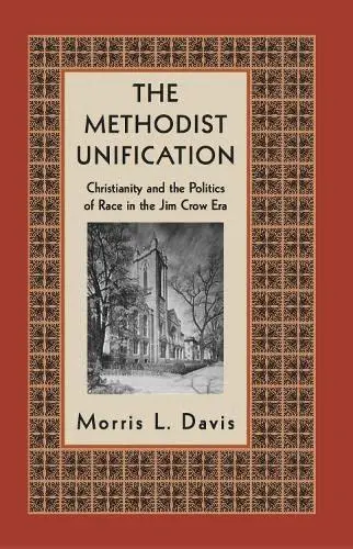 Cover of The Methodist Unification