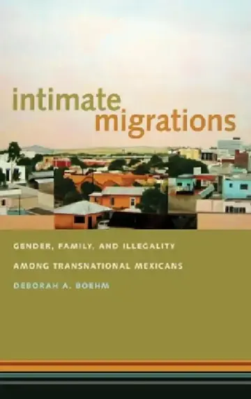 Cover of Intimate Migrations