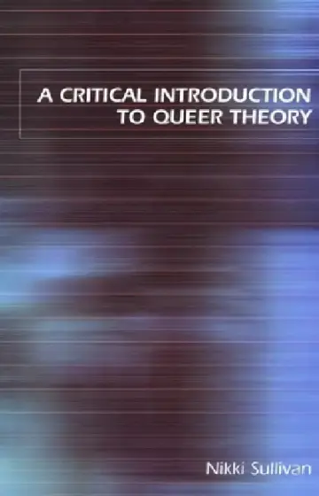 Cover of A Critical Introduction to Queer Theory