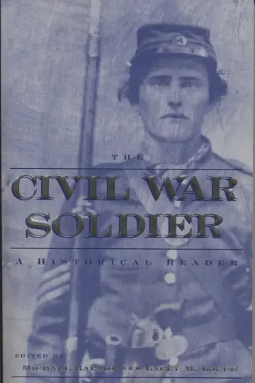 Cover of The Civil War Soldier