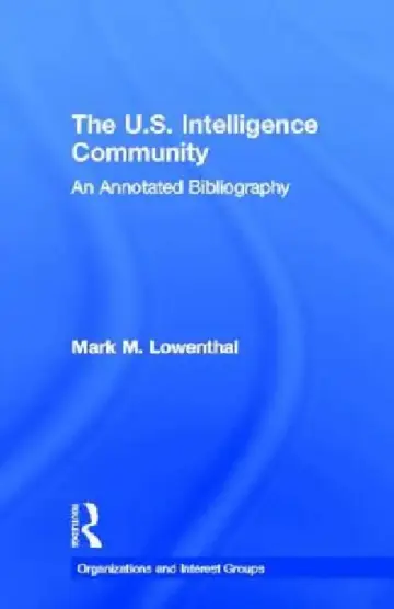 Cover of The U.S. Intelligence Community