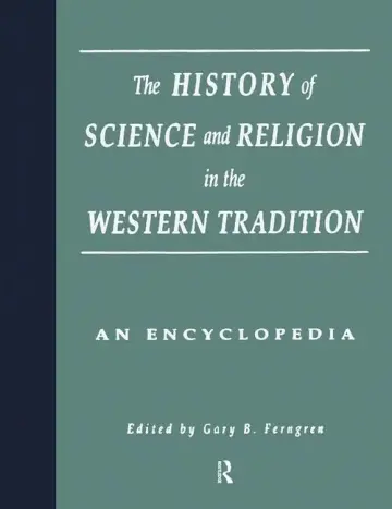 Cover of The History of Science and Religion in the Western Tradition
