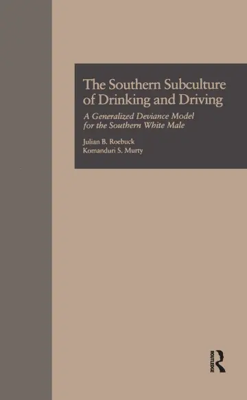 Cover of The Southern Subculture of Drinking and Driving