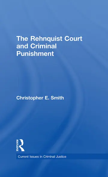 Cover of The Rehnquist Court and Criminal Punishment