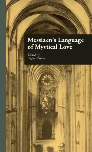 Cover of Messiaen's Language of Mystical Love