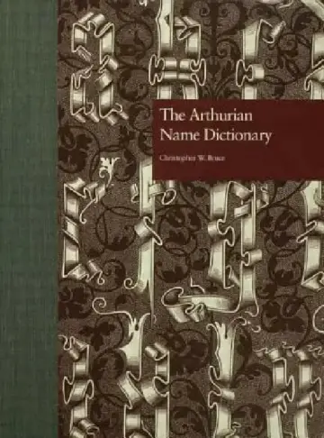 Cover of The Arthurian Name Dictionary