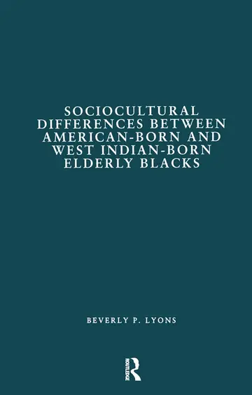 Cover of Sociocultural Differences between American-born and West Indian-born Elderly Blacks