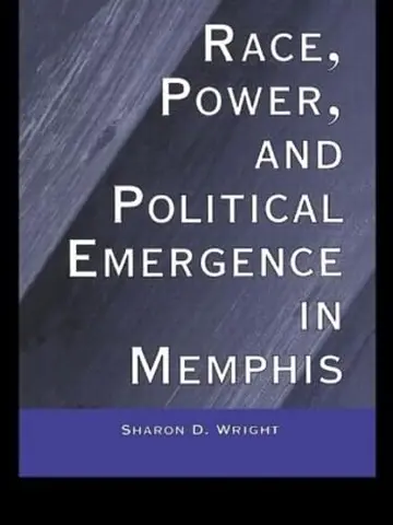 Cover of Race, Power, and Political Emergence in Memphis