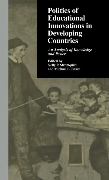 Cover of Politics of Educational Innovations in Developing Countries