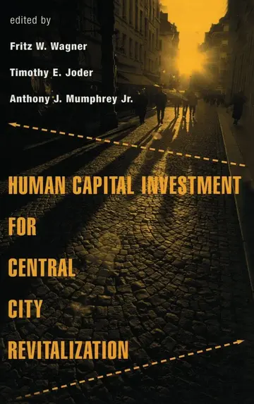 Cover of Human Capital Investment for Central City Revitalization