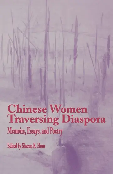 Cover of Chinese Women Traversing Diaspora