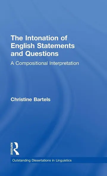 Cover of The Intonation of English Statements and Questions