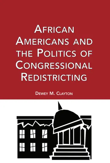 Cover of African Americans and the Politics of Congressional Redistricting