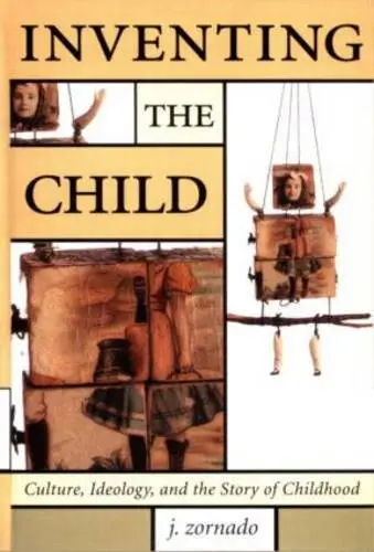 Cover of Inventing the Child