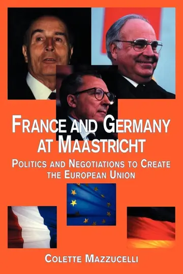 Cover of France and Germany at Maastricht