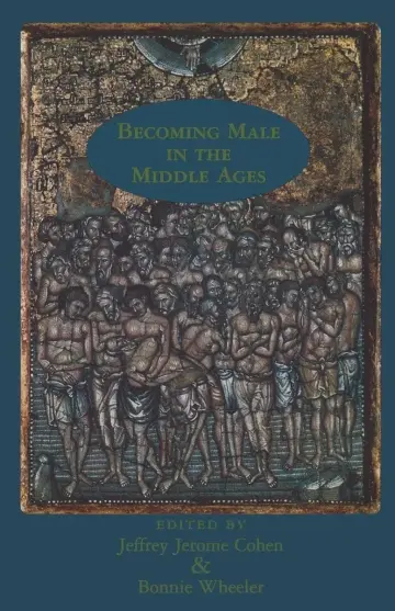 Cover of Becoming Male in the Middle Ages