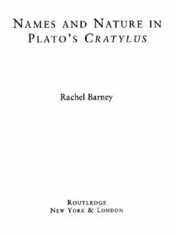 Cover of Names and Nature in Plato's Cratylus