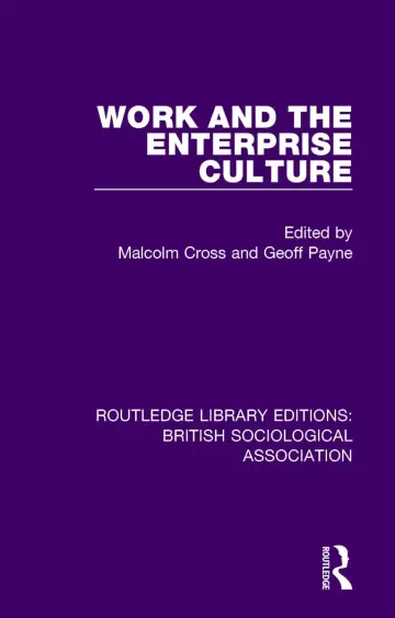 Cover of Work and the Enterprise Culture