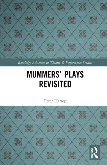 Cover of Mummers' Plays Revisited