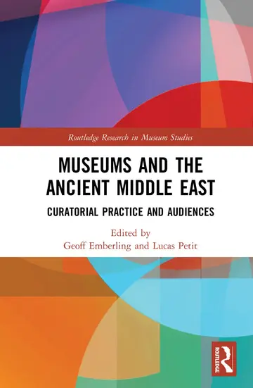 Cover of Museums and the Ancient Middle East