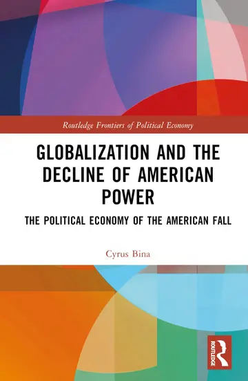 Cover of Globalization and the Decline of American Power