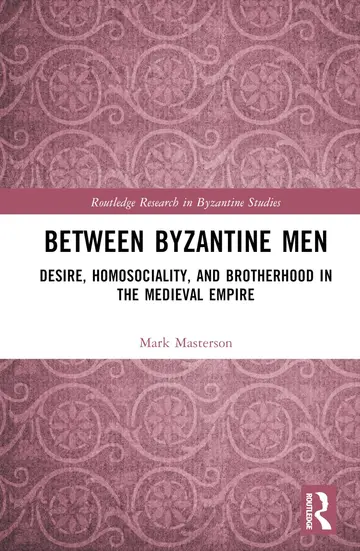 Cover of Between Byzantine Men
